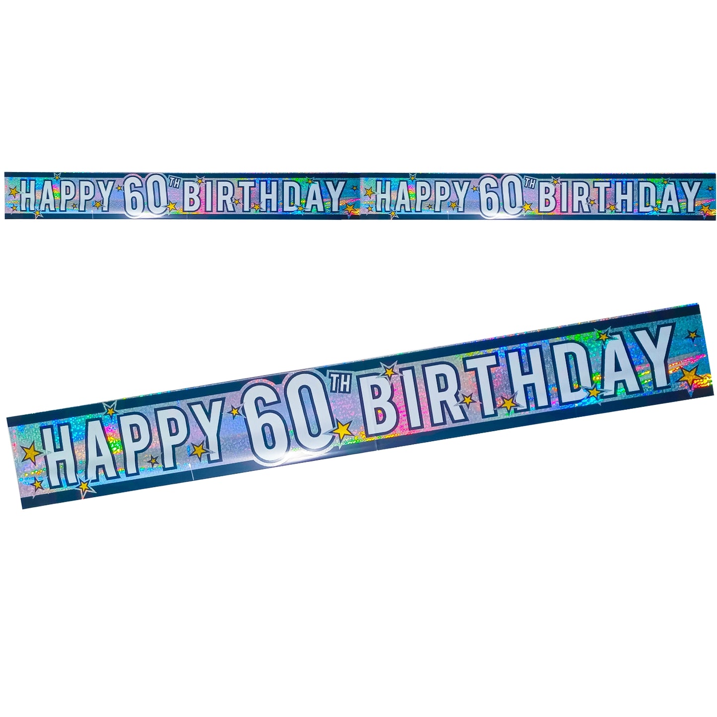 A long, narrow birthday banner with the words “HAPPY 60TH BIRTHDAY” repeated across a holographic silver background with stars and confetti.