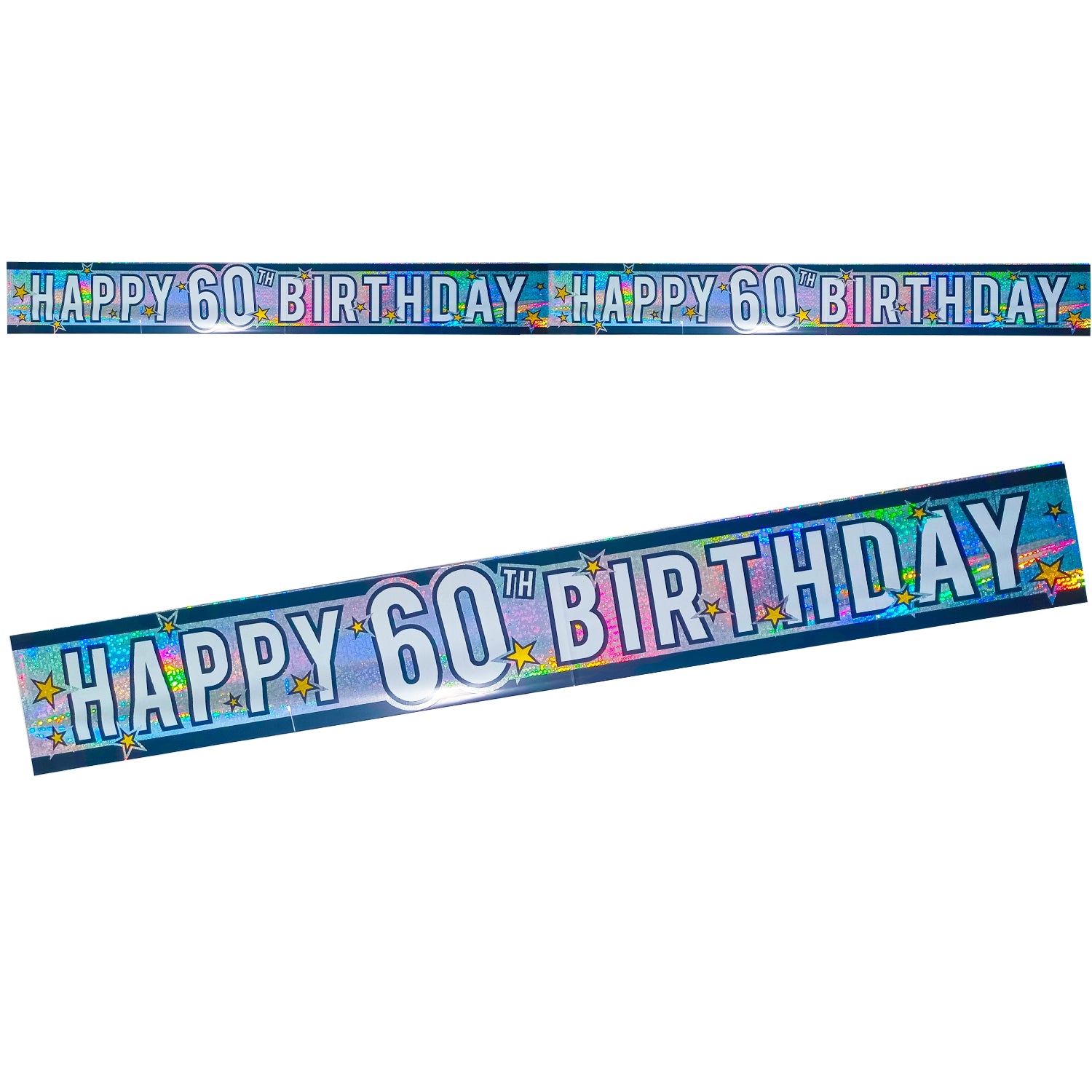A long, narrow birthday banner with the words “HAPPY 60TH BIRTHDAY” repeated across a holographic silver background with stars and confetti.