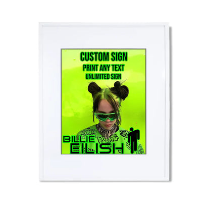 Billie Eilish Custom Sign