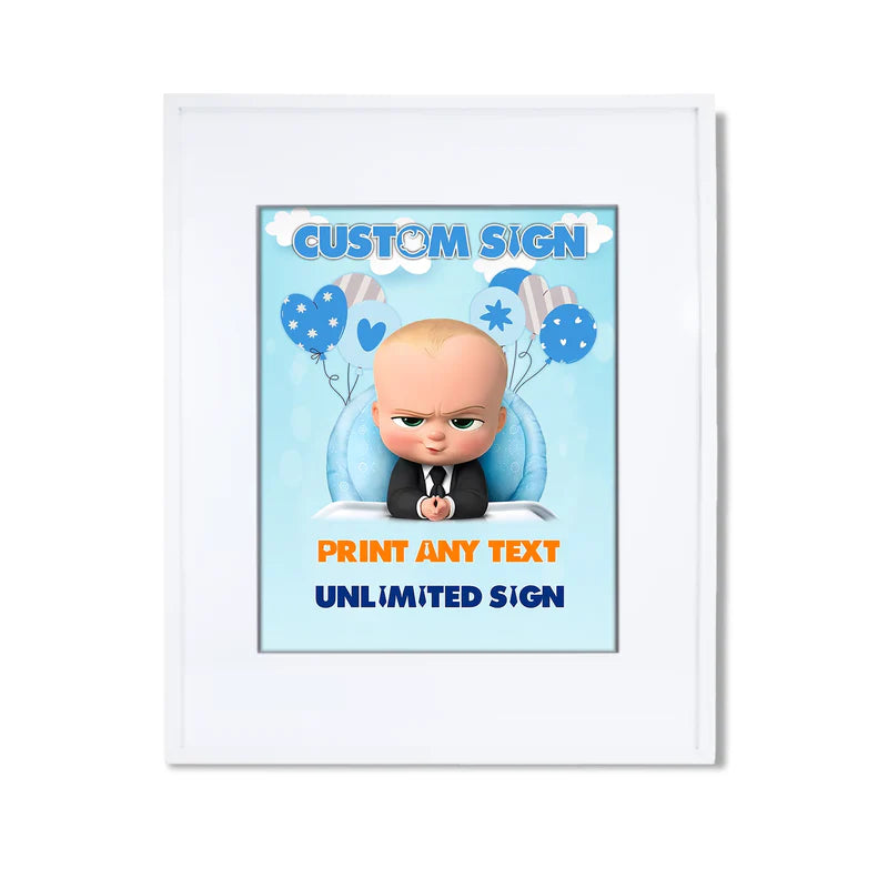 The Boss Baby custom sign with birthday message printed on poster board with themed border on display stand
