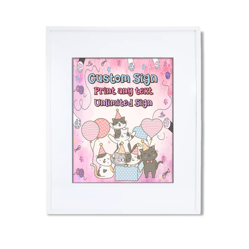Cats & Kittens custom sign template featuring a colorful party layout inside a modern white picture frame