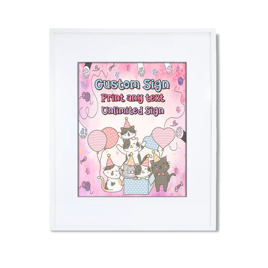 Cats & Kittens custom sign template featuring a colorful party layout inside a modern white picture frame