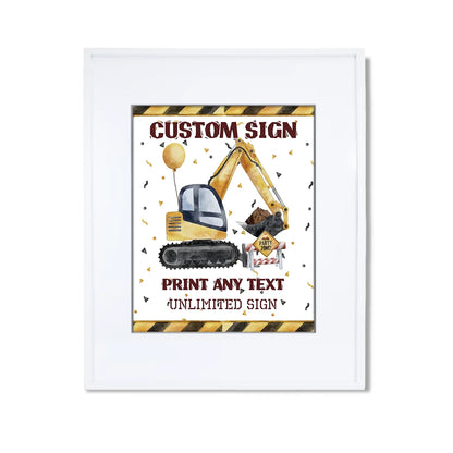 Custom sign featuring construction graphics and personalized message 