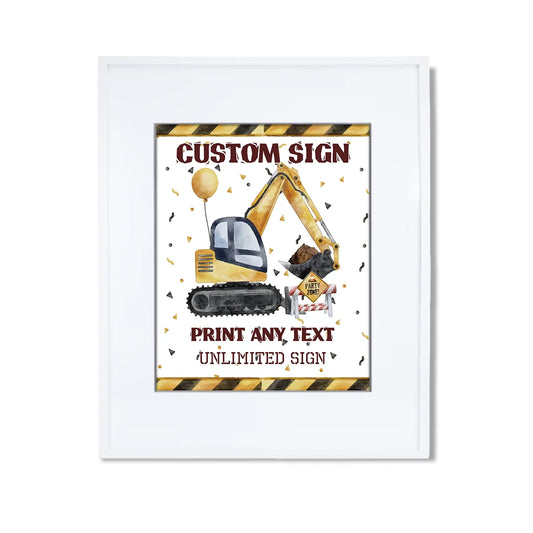 Custom sign featuring construction graphics and personalized message 