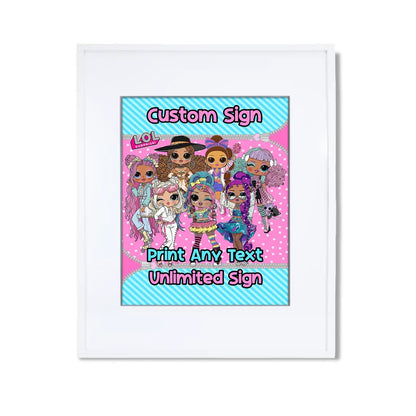 LOL Dolls Custom Sign for party decor with child's name and themed art