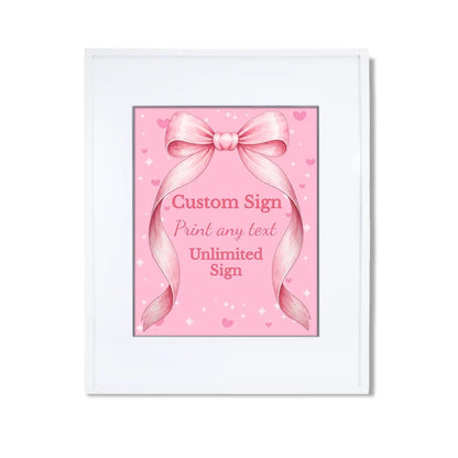 Pink Bow custom sign template featuring a party layout inside a modern white picture frame