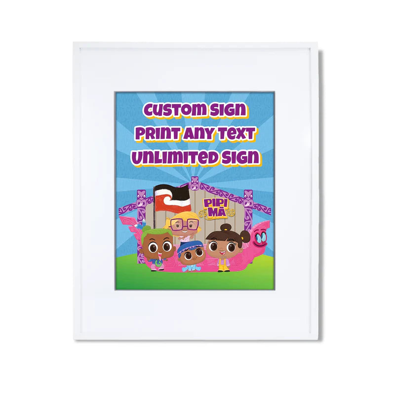 Pipi Ma sign template featuring a colorful party layout inside a modern white picture frame