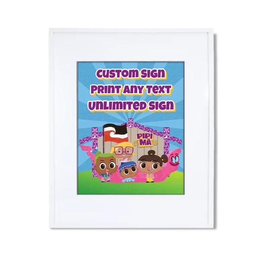 Pipi Ma sign template featuring a colorful party layout inside a modern white picture frame